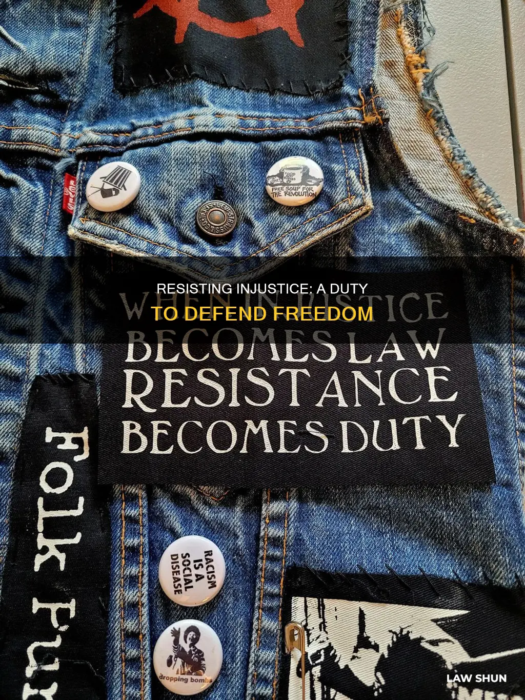 when injustice becomes law resistance becomes duty patch