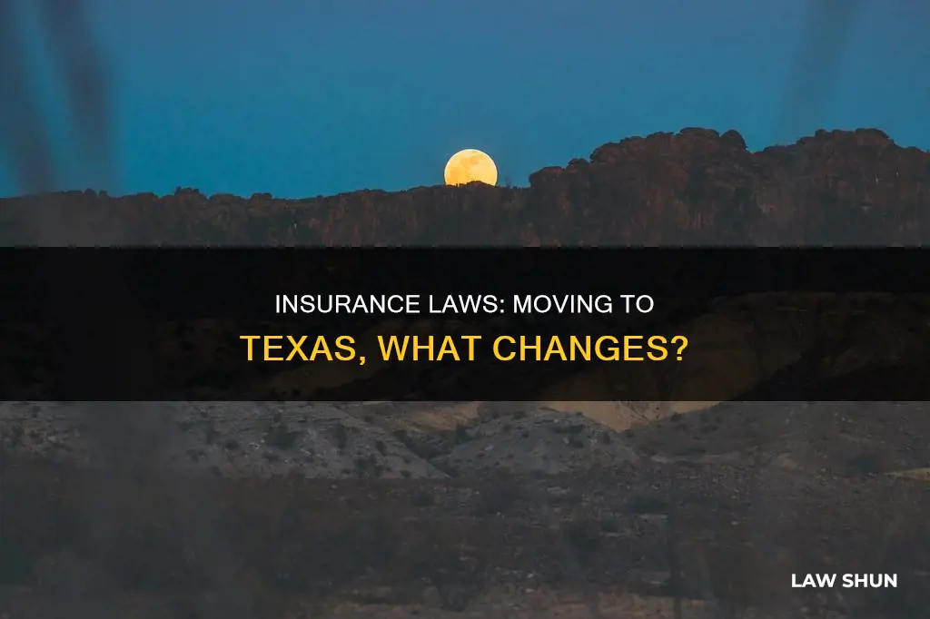 when insurance laws apply move to texas