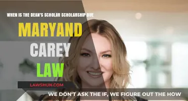 Dean's Scholar Scholarship Deadline for Maryland Carey Law Applicants
