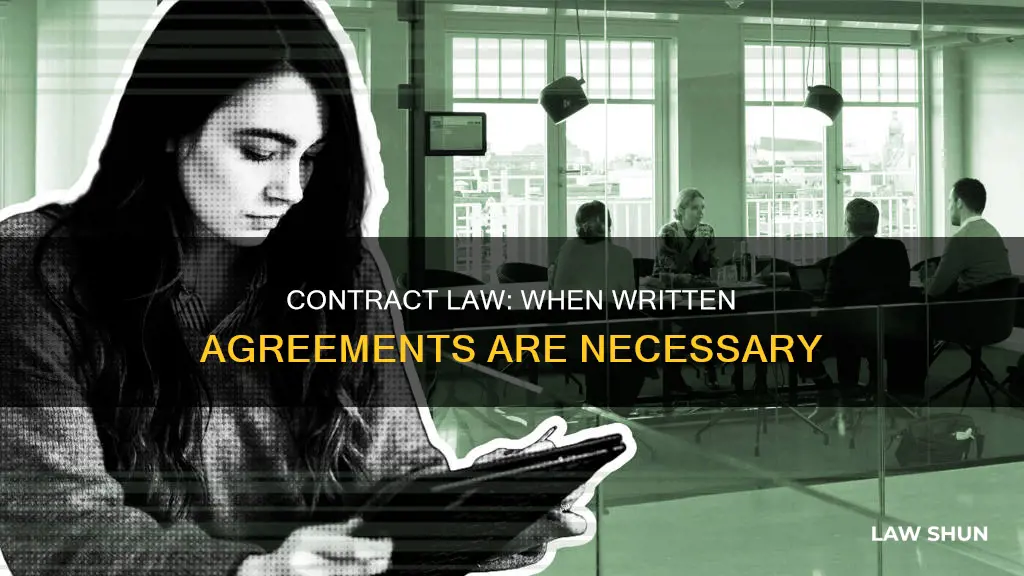 when must a contract under common law be in writing