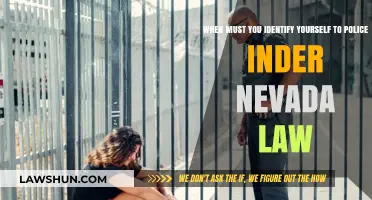 Nevada Law: When Must You Identify Yourself to Police?