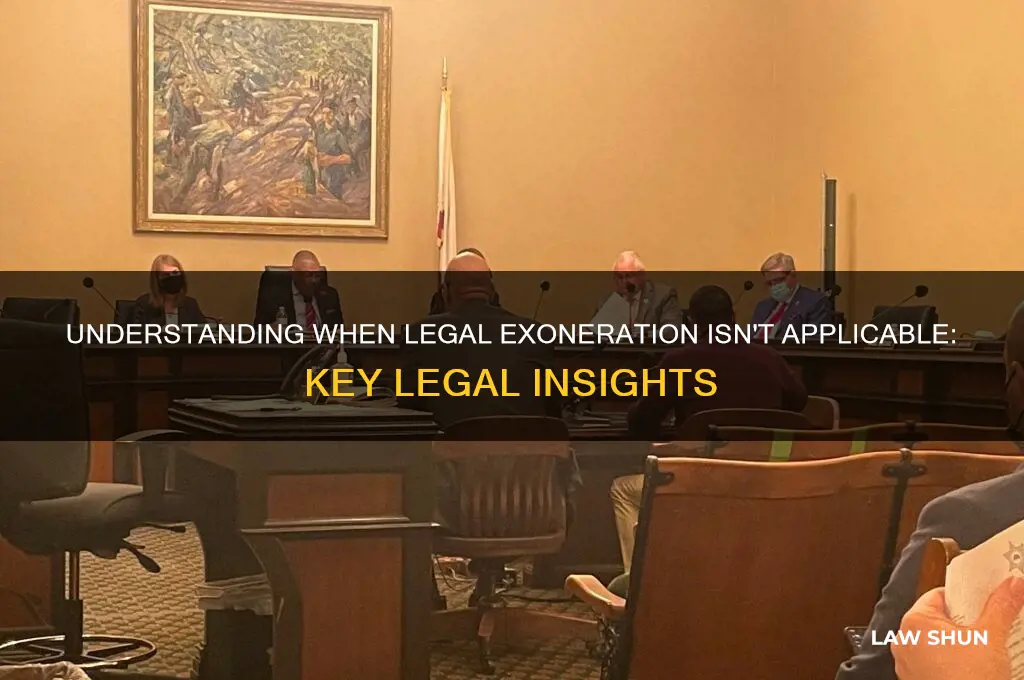 when not exonerate definition law
