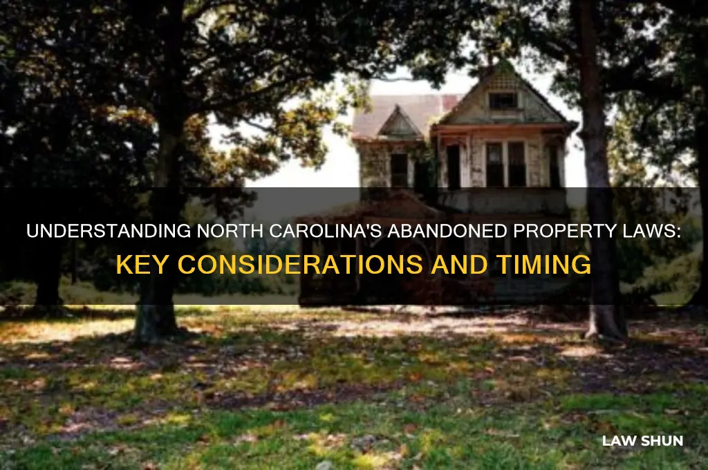 when to deem a property abandoned nc law