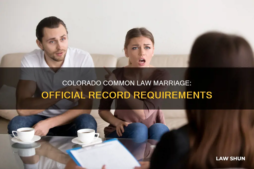 when to have common law marriage recorded in colorado