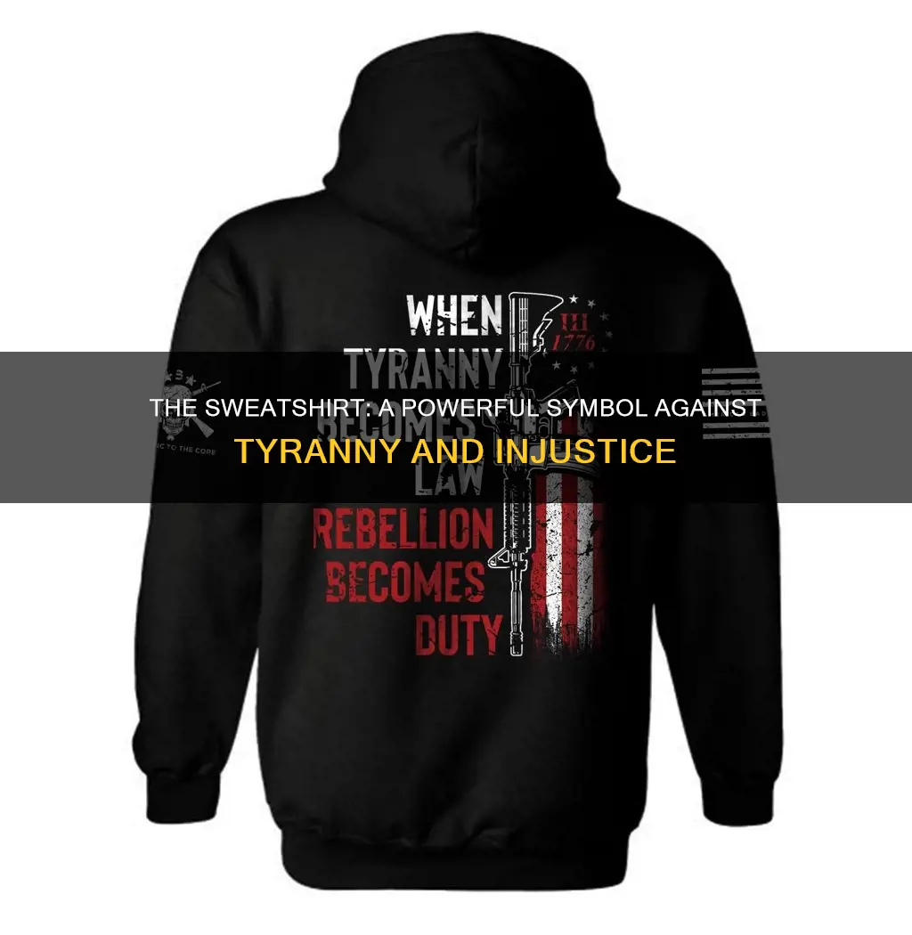 when tyranny becomes law sweatshirt