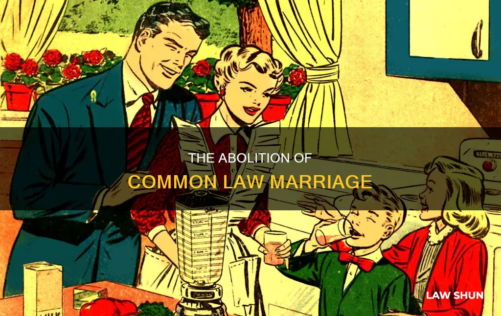 when was common law marriage abolished