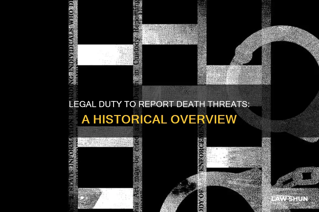 when was it a law to report a death threat