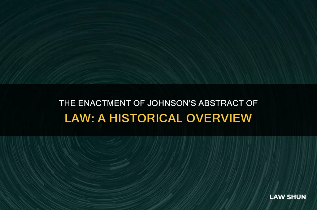 when was the abstract of law in johnson