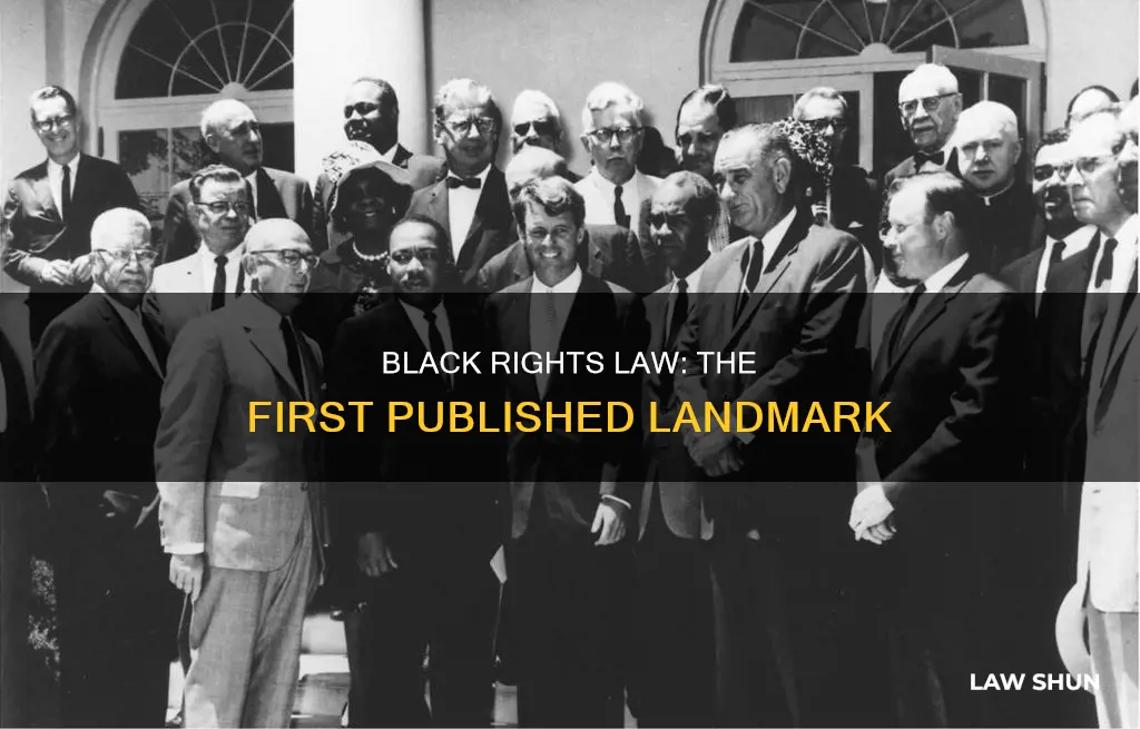 when was the first black rights law published