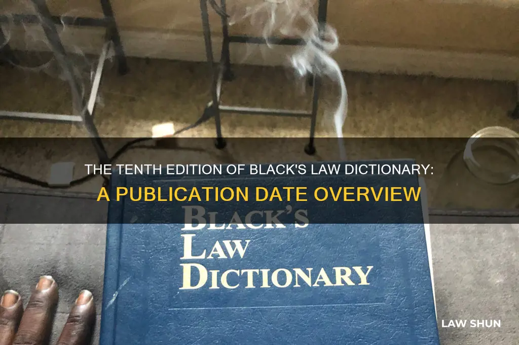 when was the tenth addition of blacks law dictionary published