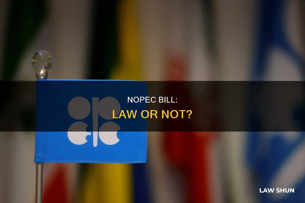 when will the nopec bill become a law