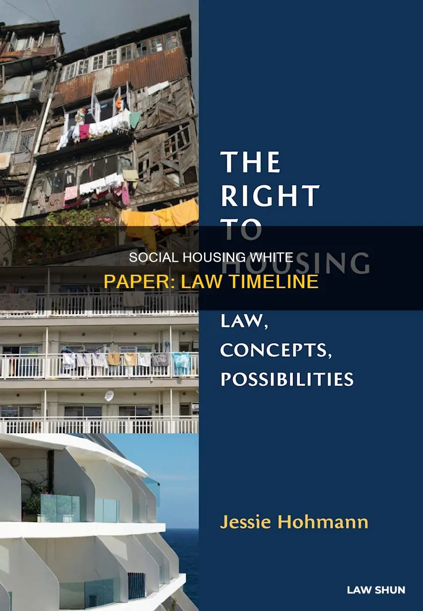 when will the social housing white paper become law