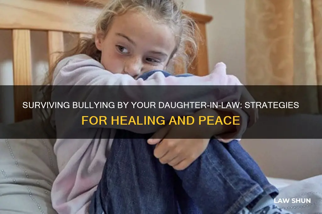 when you are bullied by a daughter in law