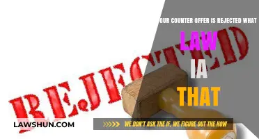 Counter Offer Rejected: Understanding the Legal Implications and Next Steps