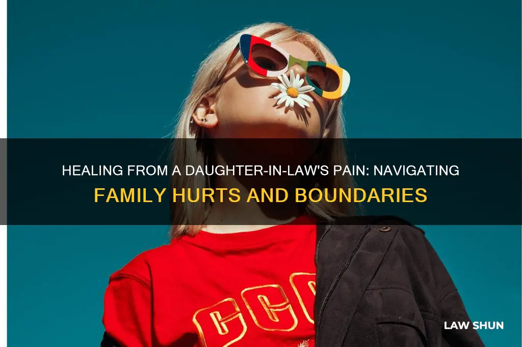 when your daughter in law hurts you