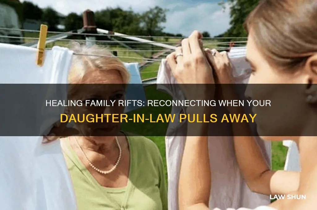 when your daughter in law shuts you out