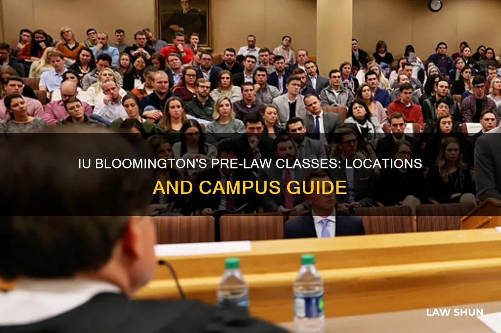 where are most pre law classes located at iu bloomington