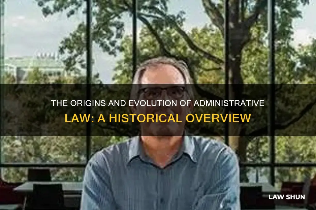 where did administrative law come from