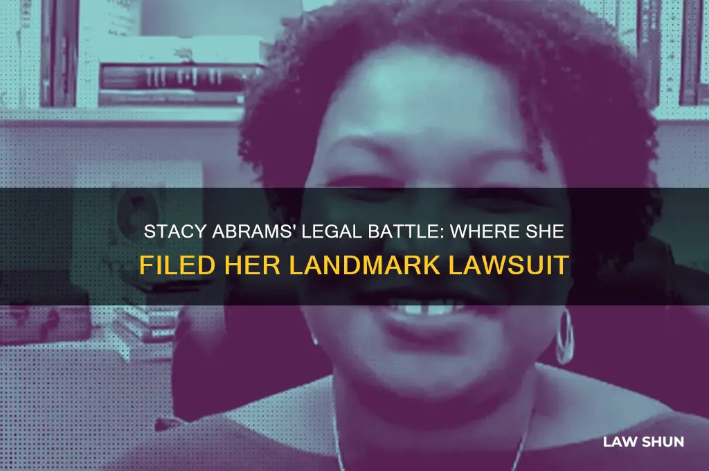 where did stacy abrams file her law suit