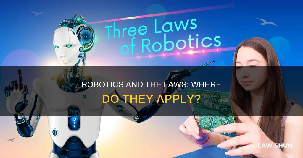 where did the three laws of robotics applied