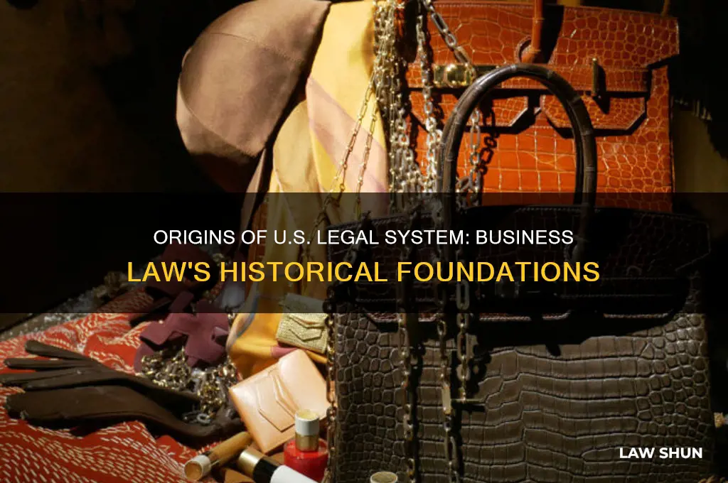 where did the us legsl system come from buissnes law
