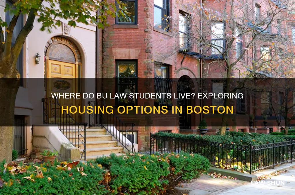 where do bu law students live