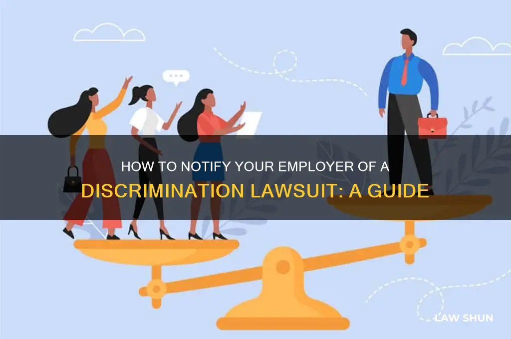 where do i inform company of a dicrimation law suit