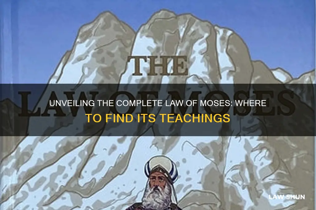 where do you find the complete law of moses
