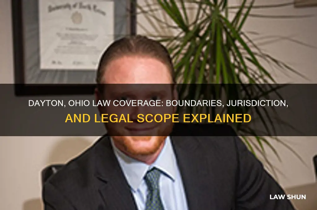 where does dayton ohio law cover
