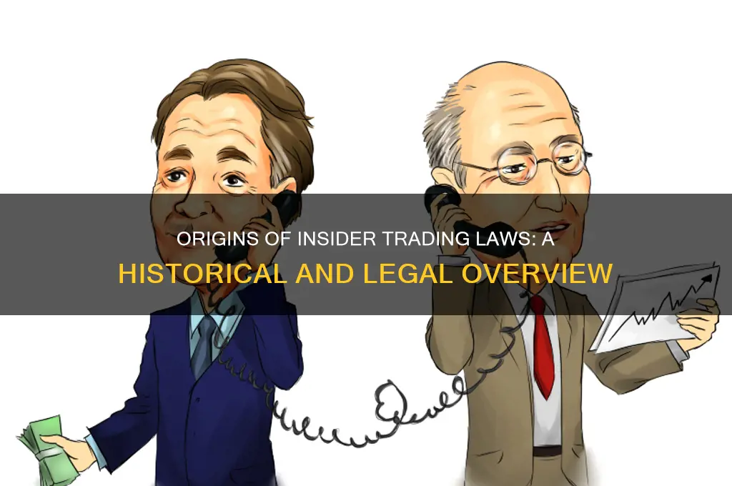 where does insider trading law come from