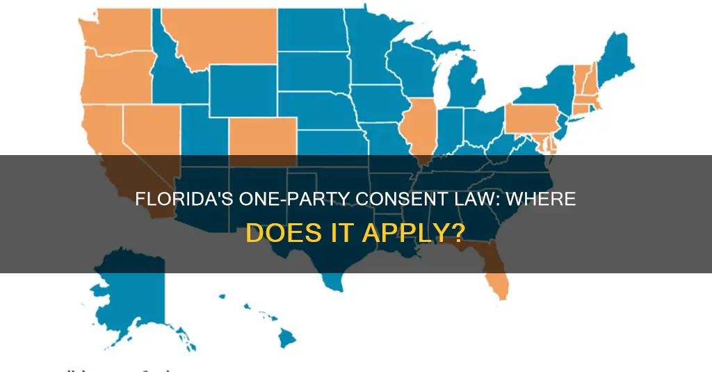 where in florida does the one party consent law apply