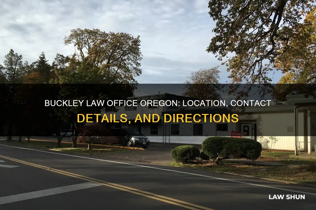 where is buckley law office oregon