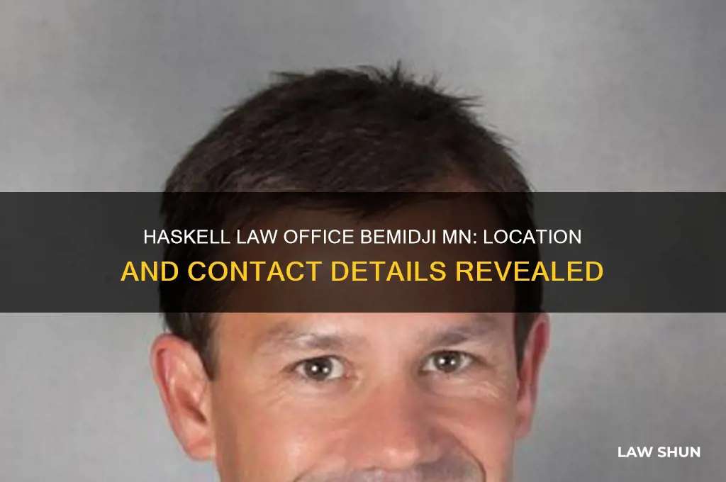where is haskel law office bemidji mn