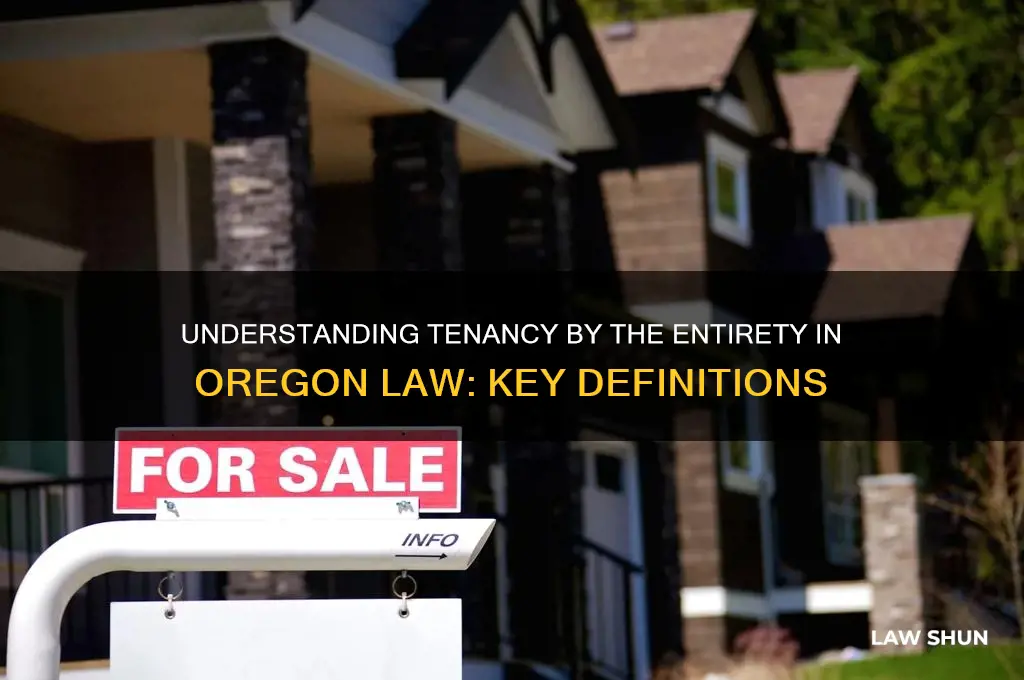 where is tenancy by the entirey defined in oregon law