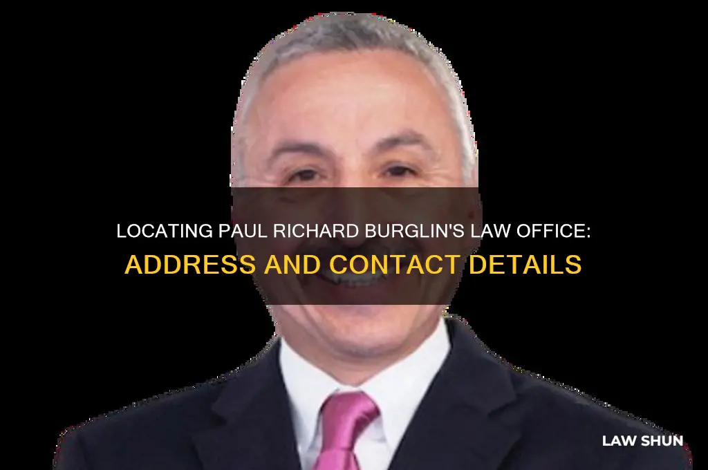 where is the law office of paul richard burglin