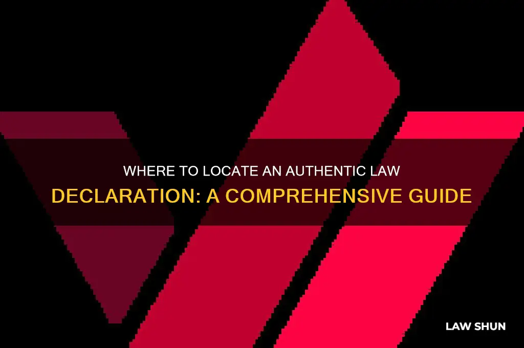 where to find an actual law decleration