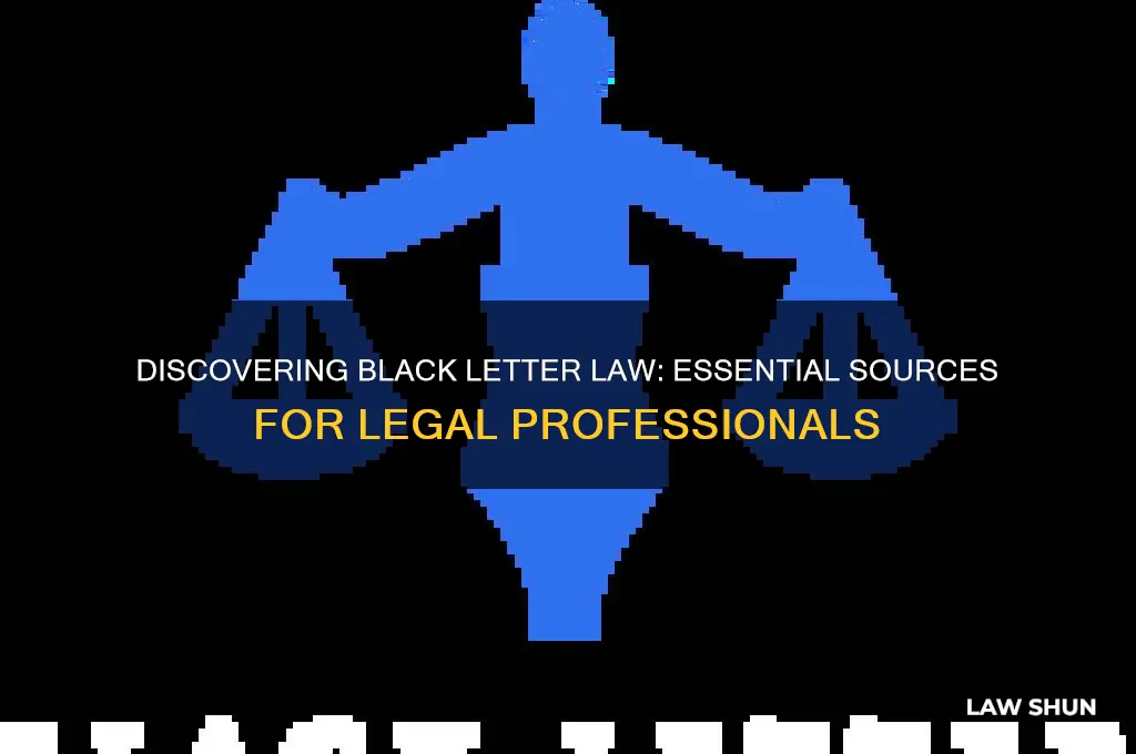 where to find black letter law