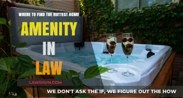 Discover the Hottest Home Amenity in Law: Top Locations to Explore