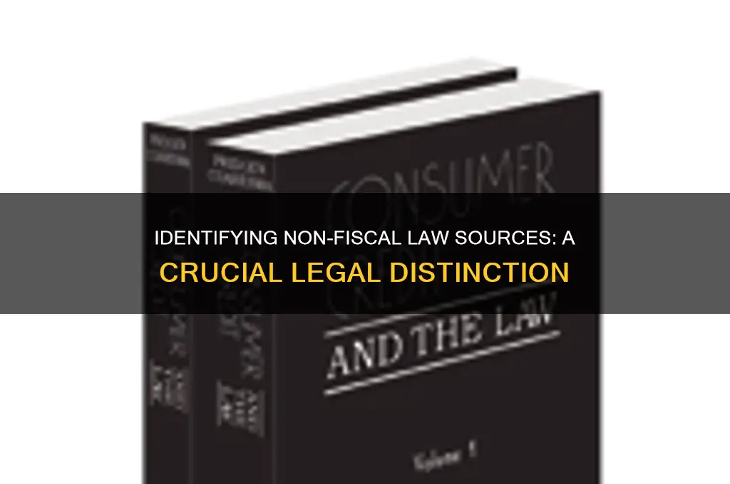 which choice below is not a source for fiscal law