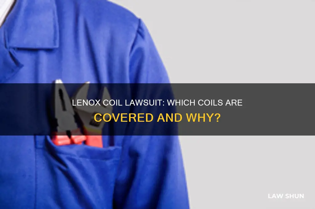 which coils are covered under lenox coil law suit