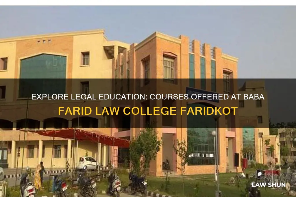 which courses are available in baba farid law college faridkot