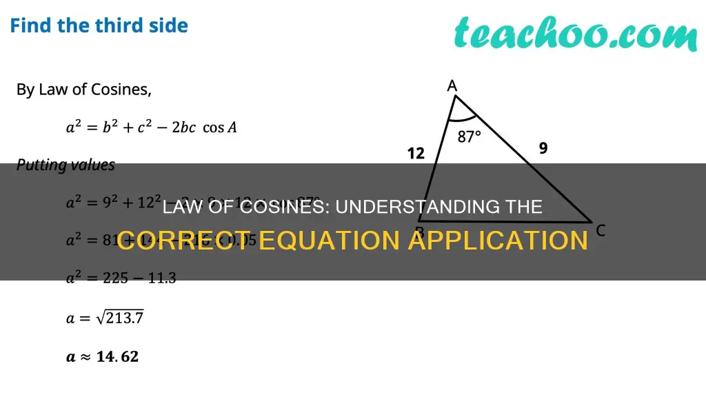 which equation correctly applies the law of cosines