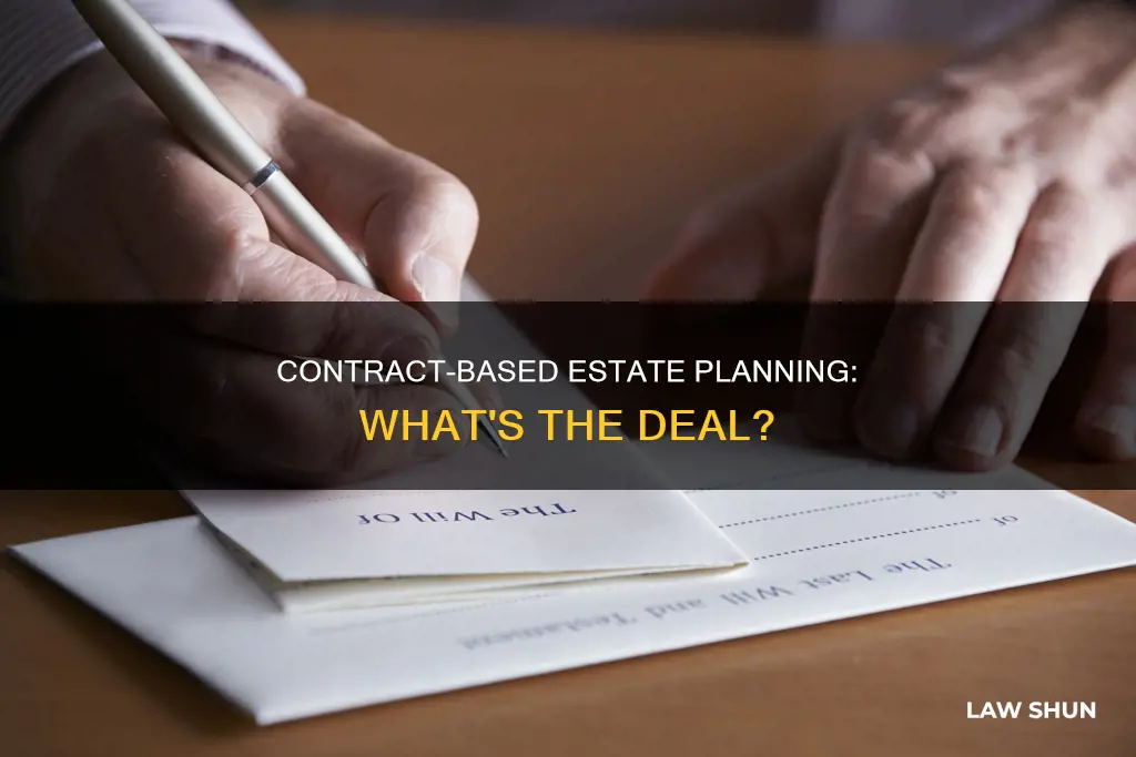 which estate plan is based on contract law