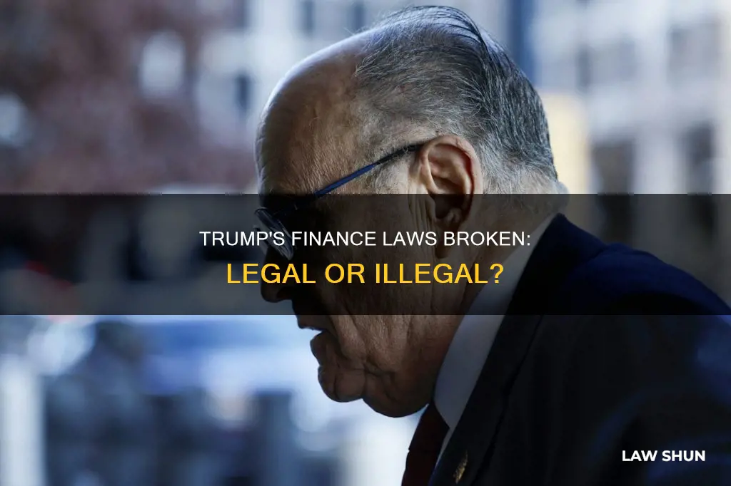 which finance laws did trump break