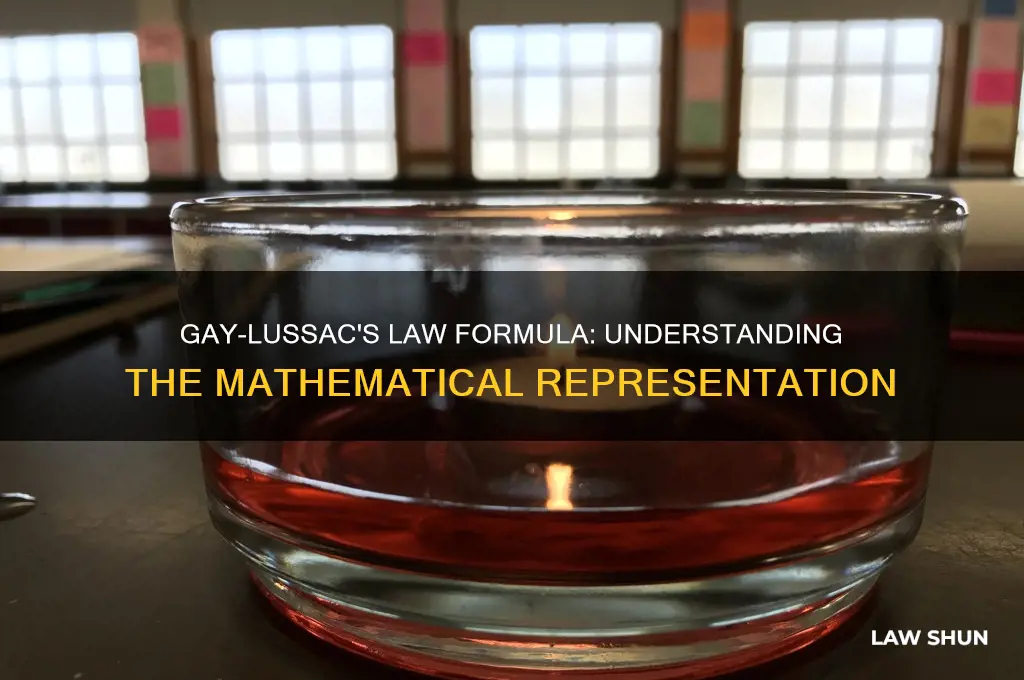 which formula is the mathematical representation of gay-lussacs law