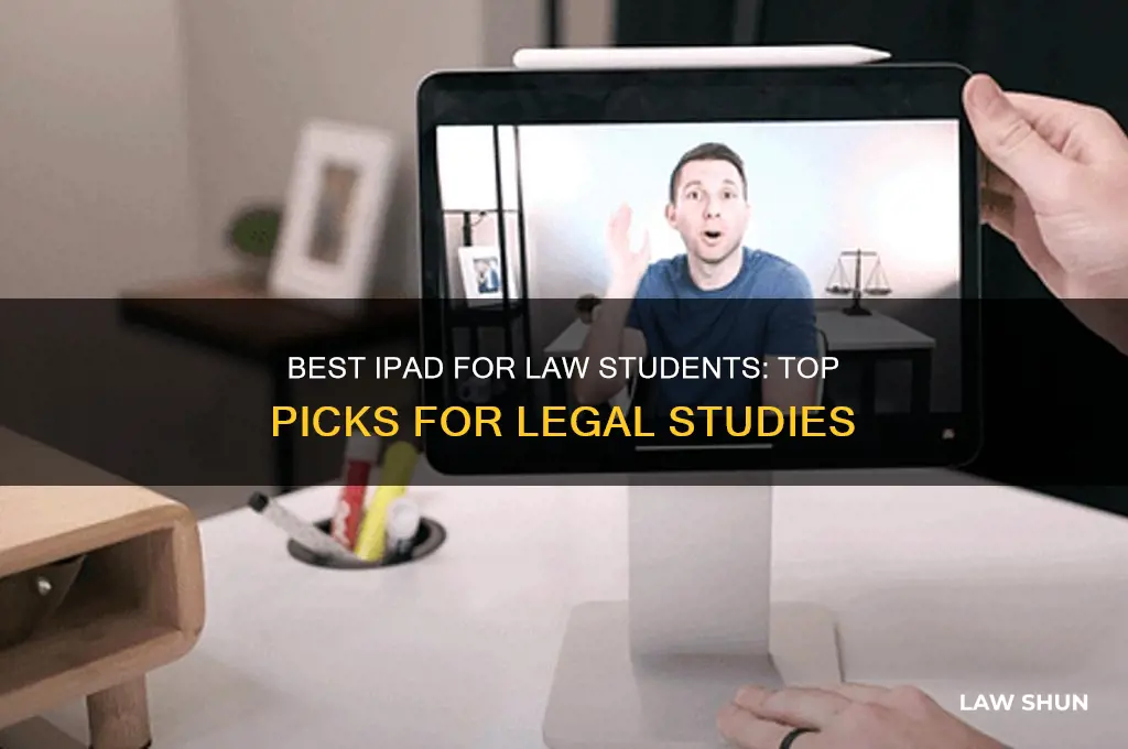 which ipad is best for law students