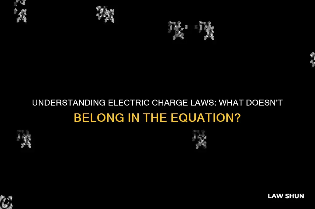 which is not part of the law of electric charges