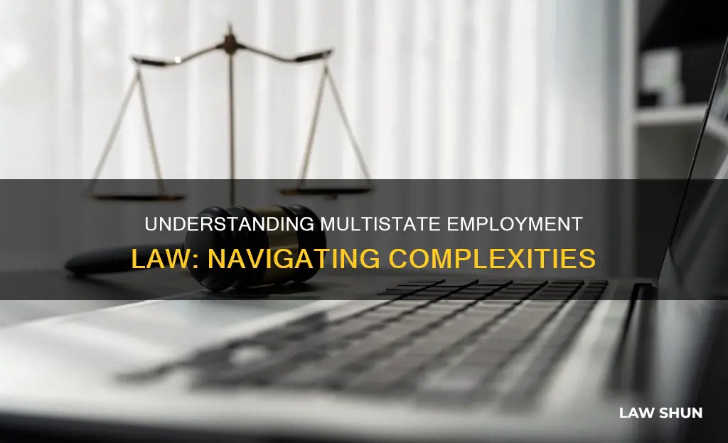 which law applies for multistate employers