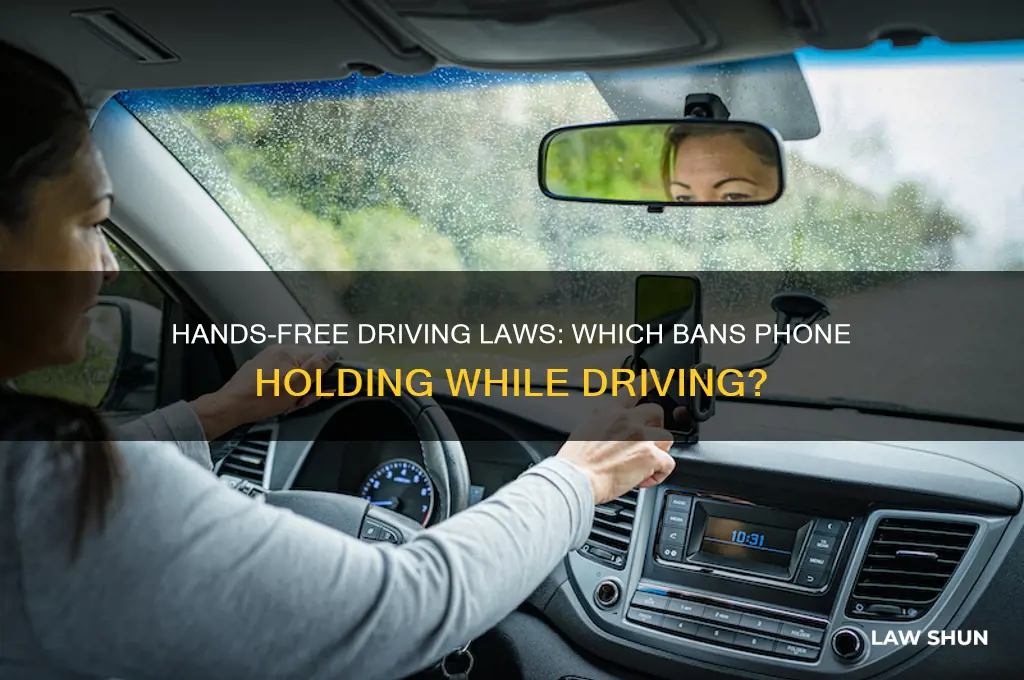 which law bans the phones from being held while driving