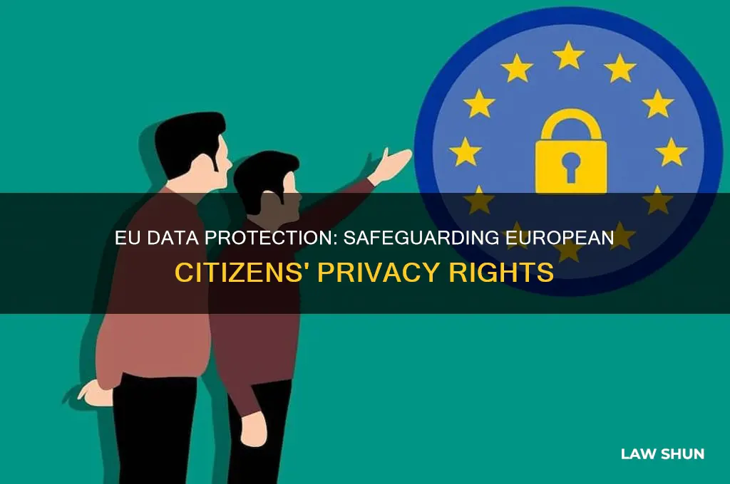 which law focuses on the privacy of european union citizens